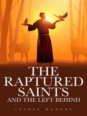 cover image of The Raptured Saints and the Left Behind